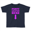 party location here Toddler T-shirt
