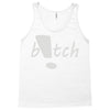 b!tch Tank Top