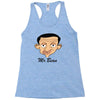mr bean Racerback Tank
