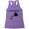 i wet my plants Racerback Tank