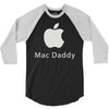 mac daddy 3/4 Sleeve Shirt