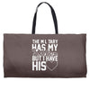 military has my soldier i have his heart Weekender Totes