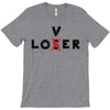 Loser - Lover T-Shirt