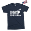 for your protection Exclusive T-shirt
