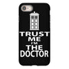 trust me i'm the doctor iPhone 8
