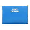 i hate everyone Accessory Pouches