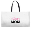 nasty mom Weekender Totes