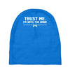 trust me, i'm with the band   musician rockband guitar bass jam tee Baby Beanies