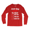 Yes To Sex! Long Sleeve Shirts