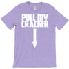 pull my cracker funny xmas christmas T-Shirt