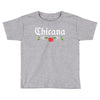 Chicana Toddler T-shirt