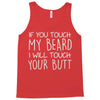 moustache touch my beard Tank Top