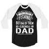 Fishing Dad 3/4 Sleeve Shirt