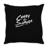 crazy for swayze Throw Pillow