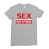 funny rude sex is not the answer, ideal birthday gift or present Ladies Fitted T-Shirt