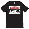 warning my farts T-Shirt