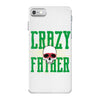 father crazy iPhone 7 Shell Case