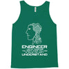 engineer understand Tank Top