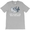 i was hungry T-Shirt