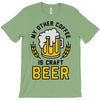 my other coffee is craft beer T-Shirt