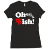 oh fish Ladies Fitted T-Shirt