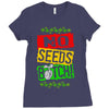 no seeds weed bitch cannabis Ladies Fitted T-Shirt