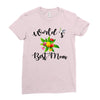 world's best mom Ladies Fitted T-Shirt