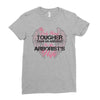 The Only Thing Tougher Than An Arborist Is An Arborist's Wife Ladies Fitted T-Shirt
