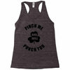 pinch me Racerback Tank