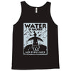 water is sacred no pipelines Tank Top