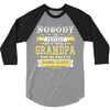 Nobody Is Perfect But If You Are A Grandpa You Are Pretty Damn Close 3/4 Sleeve Shirt