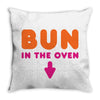 Bun in the Oven Throw Pillow