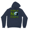 there is no planet  b earth day Unisex Hoodie