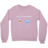 select your monday Crewneck Sweatshirt