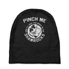 pinch me shamrocks Baby Beanies