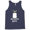 No Drama Llama Tank Top