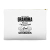 I&rsquo;m Called Grandma Because I&rsquo;m Way Too Cool To Be Called Grandma Accessory Pouches