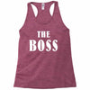 The Boss - The Real Boss Racerback Tank