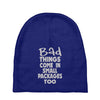 bad things small packages girls Baby Beanies