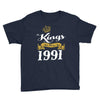 kings are born in 1991 Youth Tee