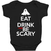 eat drink and be scary Baby Bodysuit