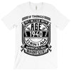 Things Better 1940 Age Approach Magnificent T-Shirt