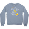 no 'pagne no gain Crewneck Sweatshirt
