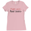 fight evil read books Ladies Fitted T-Shirt