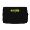 i'm the director Laptop sleeve