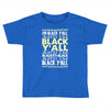 i'm black ya'll Toddler T-shirt