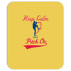 keep calm and pitch on Mousepad