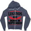 Legends Are Born In September Zipper Hoodie