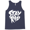 Stay Rad Tank Top