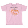 my favorite season is pumpkin spice Toddler T-shirt
